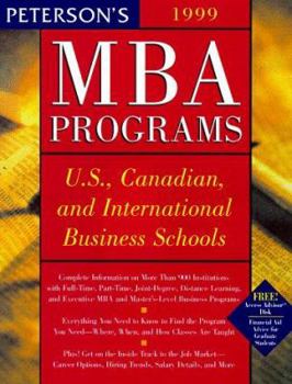 Paperback Mba Programs,u.s,canadian,&international Business Schools 99 Book