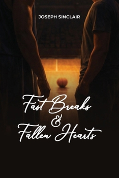Paperback Fast Breaks & Fallen Hearts Book