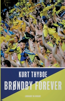Paperback Brøndby forever [Danish] Book