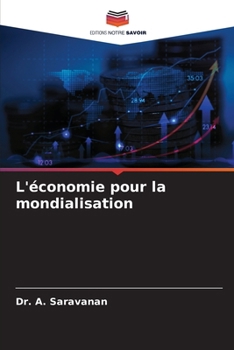 Paperback L'économie pour la mondialisation [French] Book