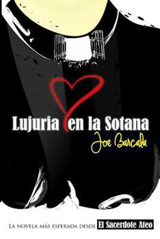 Paperback Lujuria En La Sotana [Spanish] Book