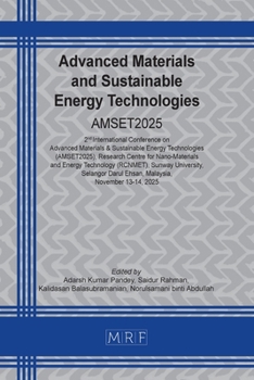 Advanced Materials and Sustainable Energy Technologies : Amset2025