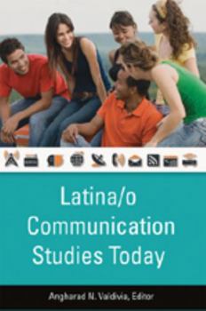 Paperback Latina/O Communication Studies Today Book