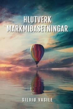 Paperback Hlutverk Markmiðasetningar [Icelandic] Book