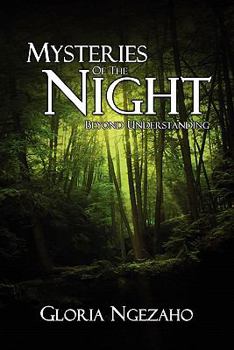 Paperback Mysteries of the Night: Beyond Understanding Book