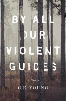 Paperback By All Our Violent Guides Book