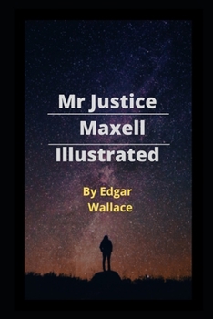 Paperback Mr Justice Maxell Illustrated Book