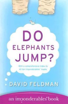Hardcover Do Elephants Jump? (Imponderables Books) Book