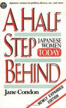 Paperback Half Step Behind Japanese Women Today Book