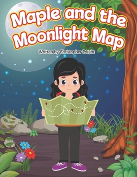 Paperback Maple and the Moonlight Map Book