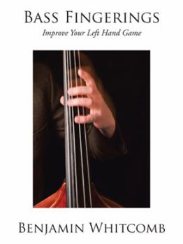 Paperback Bass Fingerings: Improve Your Left Hand Game Book