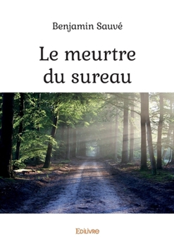 Paperback Le meurtre du sureau [French] Book