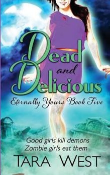 Paperback Dead and Delicious Book