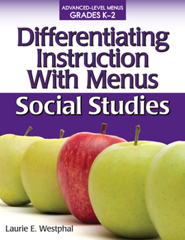 Paperback Differentiating Instruction with Menus: Social Studies (Grades K-2) Book