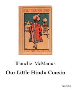 Our little Hindu cousin - Book  of the Our Little Cousin