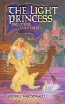 The Light Princess & Other Fairy Tales