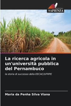 Paperback La ricerca agricola in un'università pubblica del Pernambuco [Italian] Book