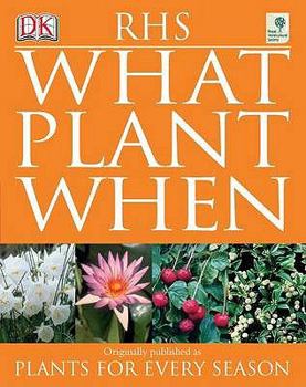 Paperback RHS What Plant When Book