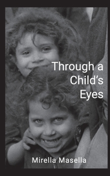Paperback Through a Child's Eyes Book