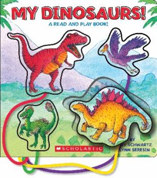 Hardcover My Dinosaurs!: A Read and Play Book