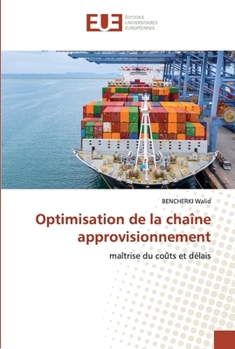 Paperback Optimisation de la chaîne approvisionnement [French] Book