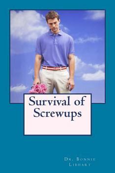 Paperback Survival of Screwups Book