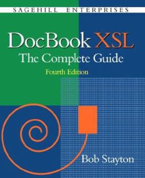 Paperback DocBook Xsl: The Complete Guide (4th Edition) Book