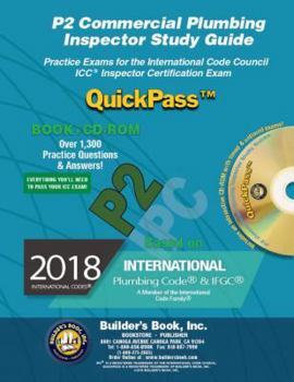 Perfect Paperback P2 Commercial Plumbing Inspector QuickPass Study Guide Based On 2018 IPC & 2018 IFGC Book