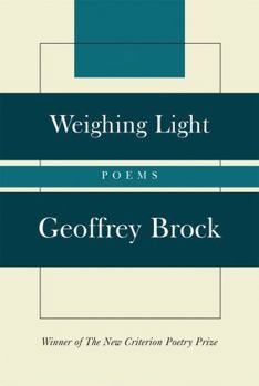 Hardcover Weighing Light: Poems Book