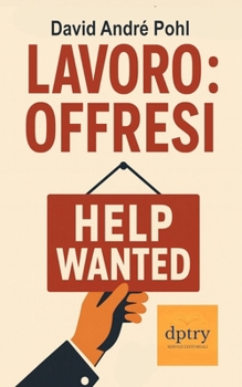 Paperback Lavoro: Offresi [Italian] Book
