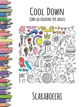 Paperback Cool Down - Libro da colorare per adulti: Scarabocchi [Italian] Book