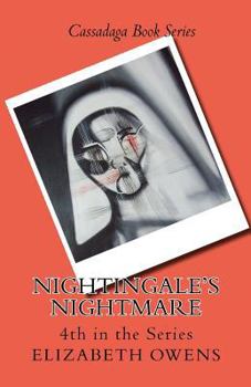 Nightingale's Nightmare - Book #4 of the Cassadaga Book