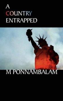 Paperback A Country Entrapped Book