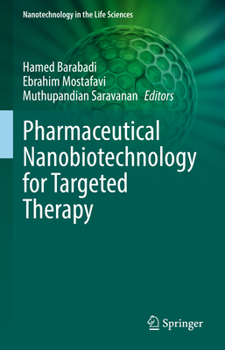 Hardcover Pharmaceutical Nanobiotechnology for Targeted Therapy Book