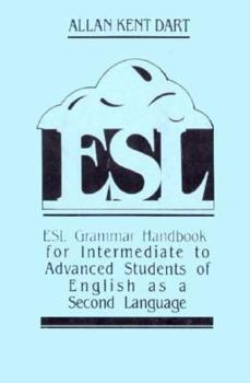 Paperback ESL Grammar Handbook for Intermediate to Advanced Students of English as a Second Language Book
