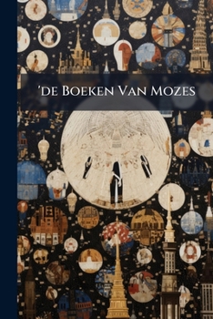 Paperback 'de Boeken Van Mozes Book