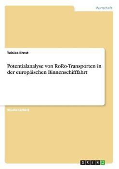 Potentialanalyse von RoRo-Transporten in der europäischen Binnenschifffahrt