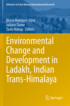 Paperback Environmental Change and Development in Ladakh, Indian Trans-Himalaya Book