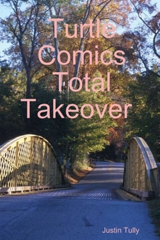 Paperback Turtle Comics Total Takeover Book