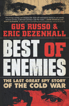 Paperback Best of Enemies: The Last Great Spy Story of the Cold War Book