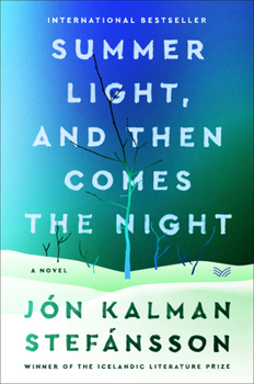 Hardcover Summer Light, and Then Comes the Night Book