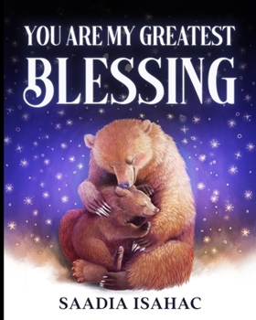 Paperback You are my Greatest Blessing Book