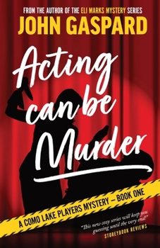 Paperback Acting Can Be Murder Book