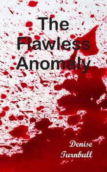 Paperback The Flawless Anomaly Book