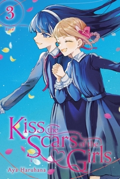 Paperback Kiss the Scars of the Girls, Vol. 3 Book