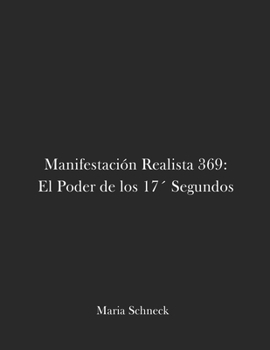 Paperback Manifestación Realista: El Camino hacia la Abundancia y Libertad Financiera [Spanish] Book