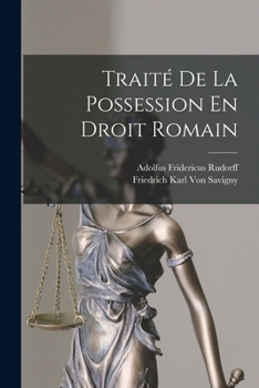 Paperback Traité De La Possession En Droit Romain Book