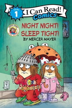 Paperback Little Critter: Night Night! Sleep Tight! Book