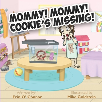 Paperback Mommy! Mommy! Cookie's Missing! Book