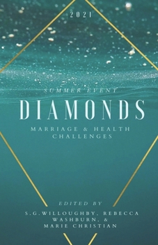 Paperback Diamonds Summer Event: Marriage and Health Challenges Book